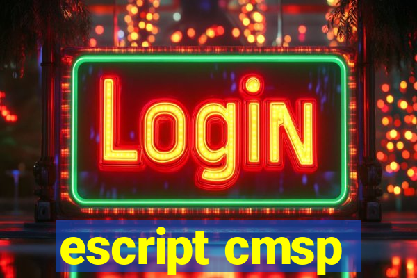 escript cmsp